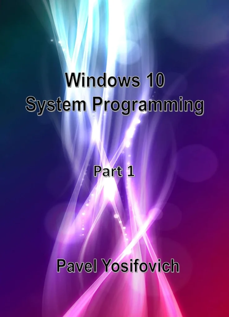 Windows 10 System programming part 1