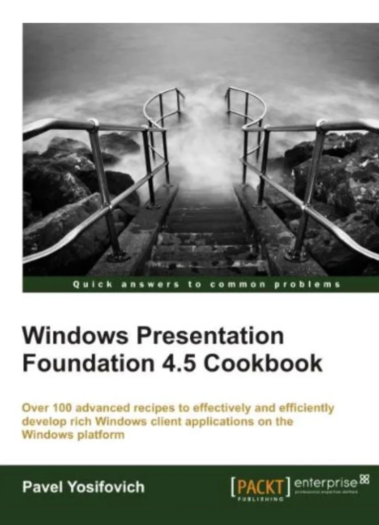Windows Presentation Foundation Cookbook